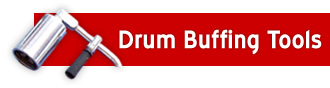 Drum Buffing Tools